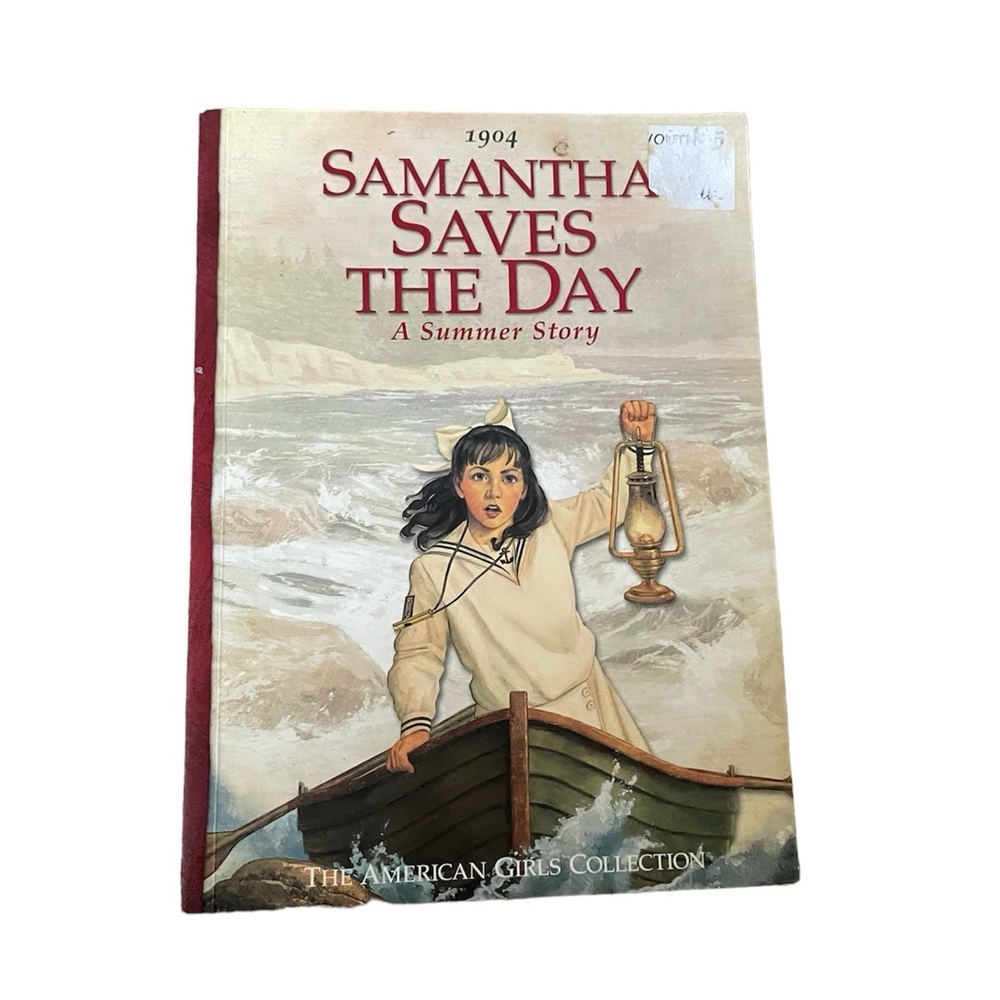 American Girl Samantha Saves The Day 1904 , A Summer Story Book
